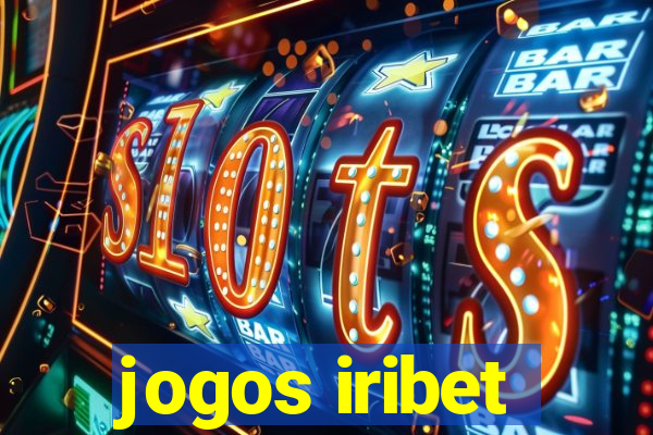 jogos iribet